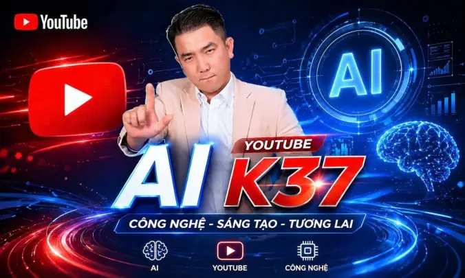 K37 YouTube Chuyên Sâu 4 Ngày